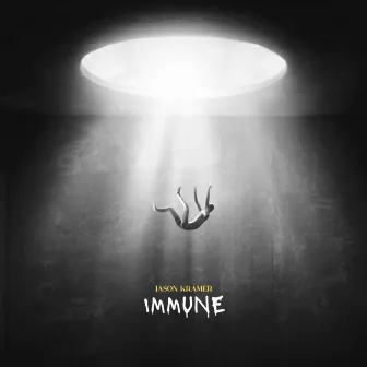 Immune by Jason Kramer