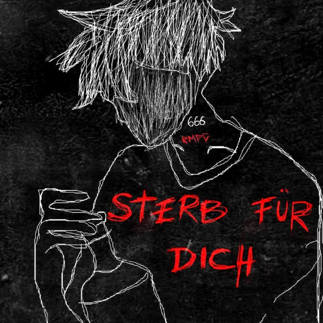 Sterb für dich