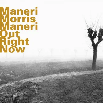 Out Right Now (Live) by Joe Maneri