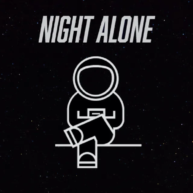 Night Alone