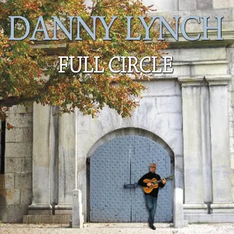 Full Circle by Danny Lynch