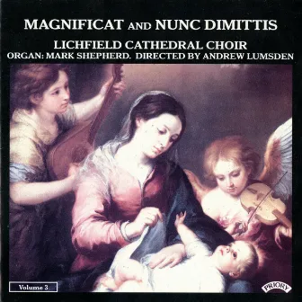 Magnificat & Nunc dimittis, Vol. 3 by Mark Shepherd