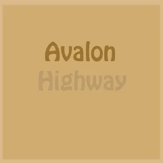 Avalon by HiGH-WaY