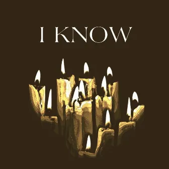 I Know by Malik Franklin