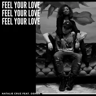 Feel Your Love by Natalie Cruz