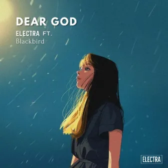 Dear God by Electra