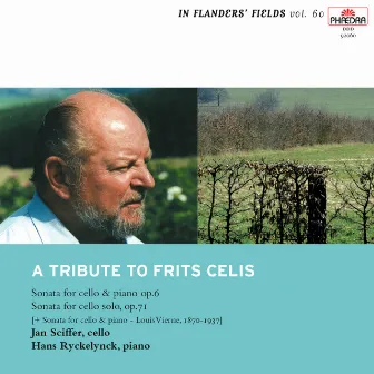 In Flanders' Fields Vol. 60: A Tribute to Frits Celis by Jan Sciffer