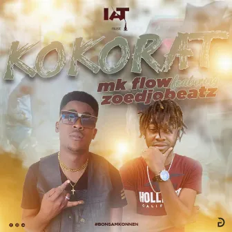 Kokorat (Mk Flow & Zoedjobeatz) by Zoedjo Beatz