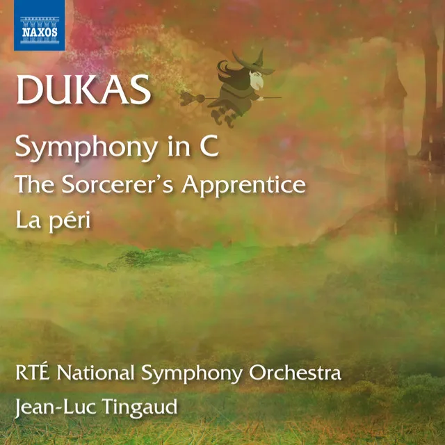 Dukas: L'apprenti sorcier, La péri & Symphony in C Major