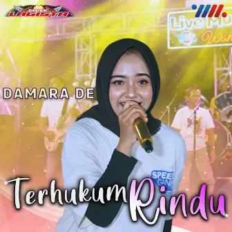 Terhukum Rindu by Damara De