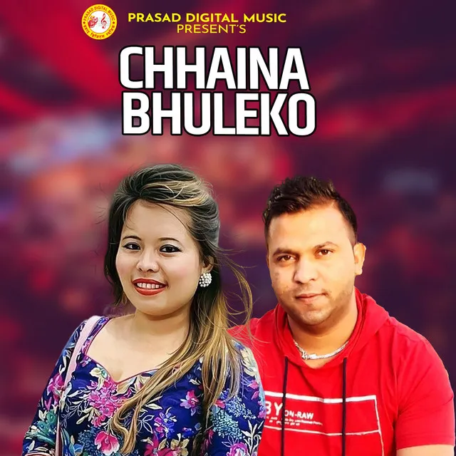 Chhaina Bhuleko