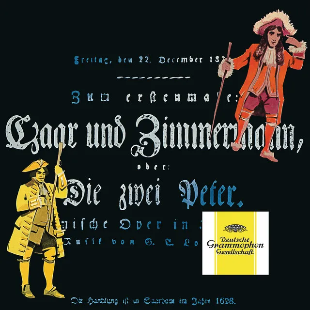 Zar und Zimmermann, LoWV 38 / Act 1: Nr.2 Ariette: "Die Eifersucht ist eine Plage"