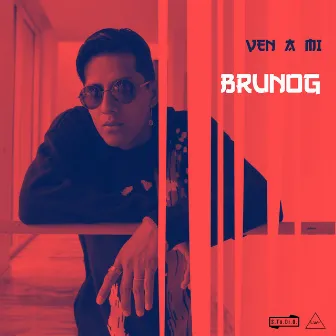 Ven a Mi by BrunOG