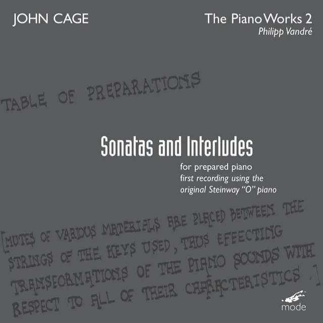 Cage: Sonatas & Interludes for Prepared Piano