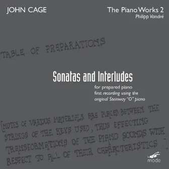 Cage: Sonatas & Interludes for Prepared Piano by Philipp Vandre