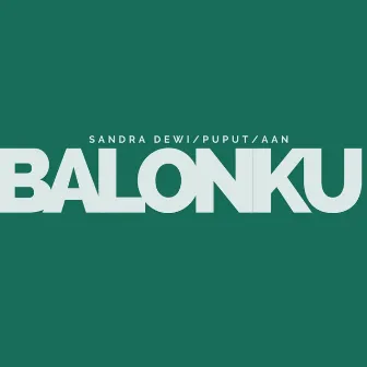 Balonku by Puput