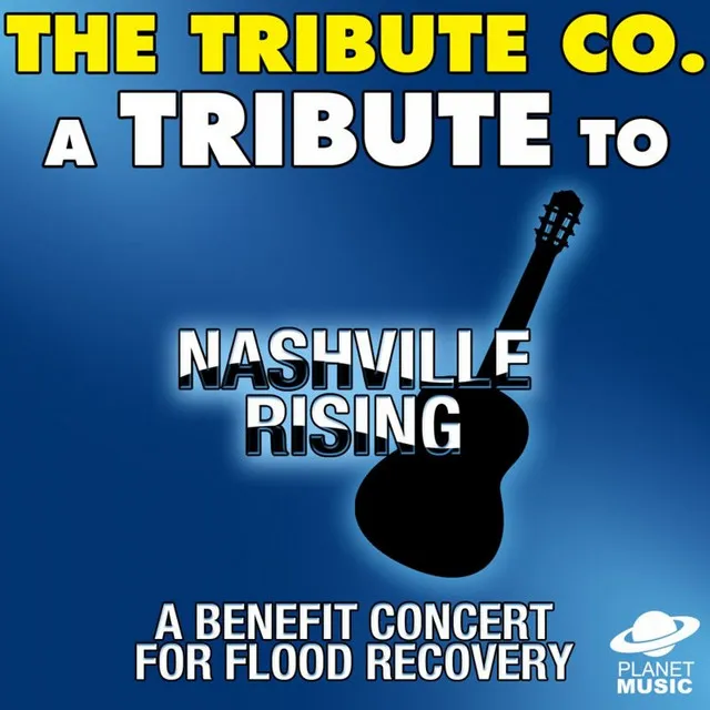 A Tribute to Nashville Rising: A Benefit Concert for Flood Recovery