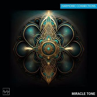 Harmonic Connections by Miracle Tone