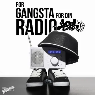 For Gangsta for Din Radio EP by Soul Theory