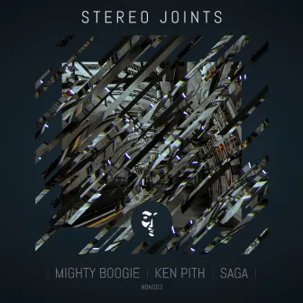 Stereo Joints EP by Mighty Boogie