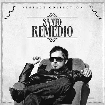 Santo Remedio (Vintage Collection) by RODRIGOS