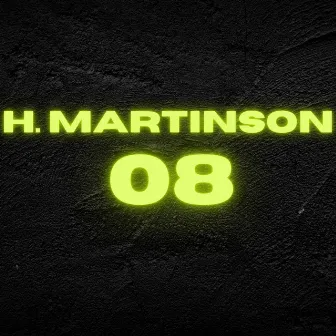 08 by H. Martinson