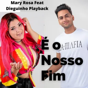 É o Nosso Fim by Dieguinho Playback