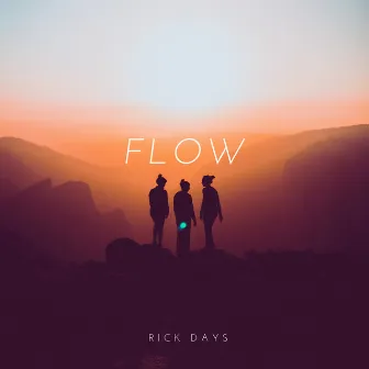 Flow by Rick Days