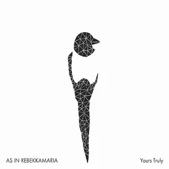 Yours Truly by As In RebekkaMaria