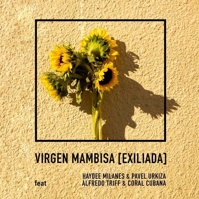 Virgen Mambisa (Exiliada)