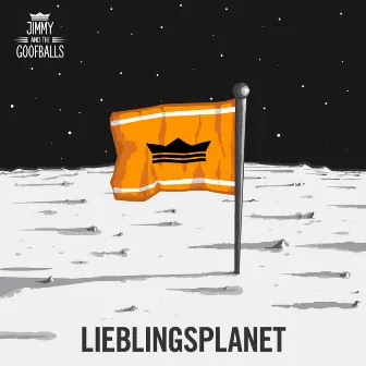 Lieblingsplanet by Jimmy and the Goofballs