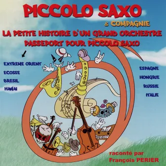 Piccolo Saxo & Compagnie by Francois Perier