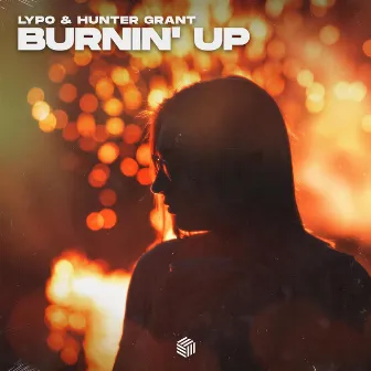 Burnin' Up by Hunter Grant