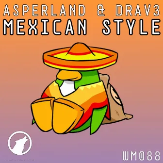 Mexican Style by Asperland