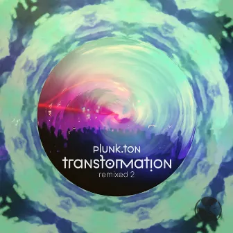 Transformation Remixed 2 by Plunk.ton