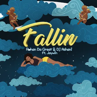 Fallin by DJ Ashani