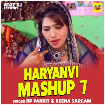 Haryanvi Mashup 7 (Hindi) by 