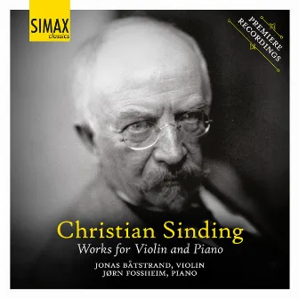 Christian Sinding Works for Violin and Piano by Jonas Båtstrand