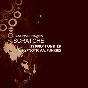 Hypno-Funk EP by Scratche