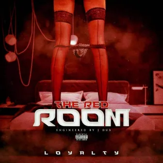 The Red Room by LoyaltysNation