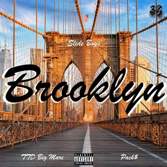 Brooklyn by TTD Big Marc