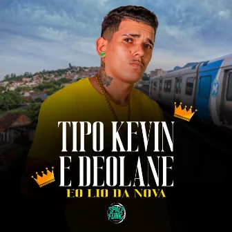 Tipo Kevin e Deolane by Riicknobeat