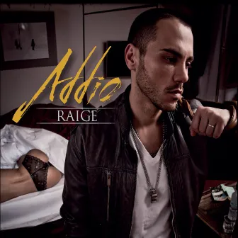 Addio by Raige