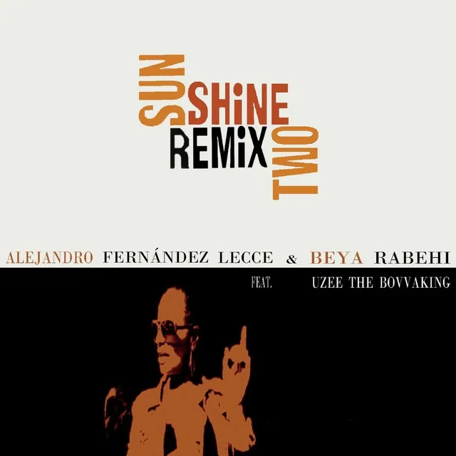 Sunshine - Remix Two