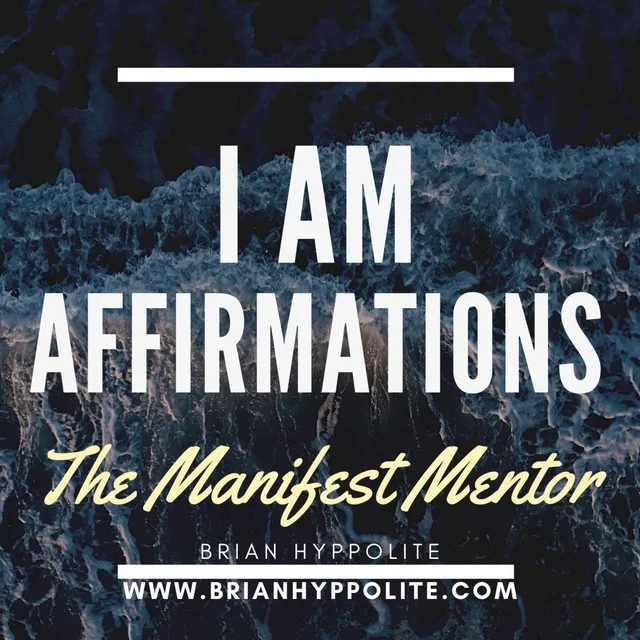 I AM Affirmations