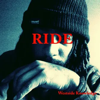 Ride by Westside Knowledge