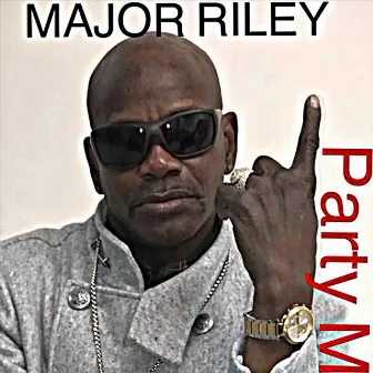 Party Mood by Major Riley