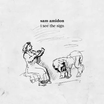 I See the Sign by Sam Amidon