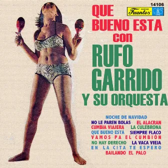 Que Bueno Está by Rufo Garrido Y Su Orquesta