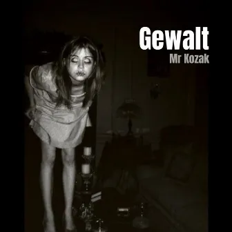 Gewalt by Mr Kozak